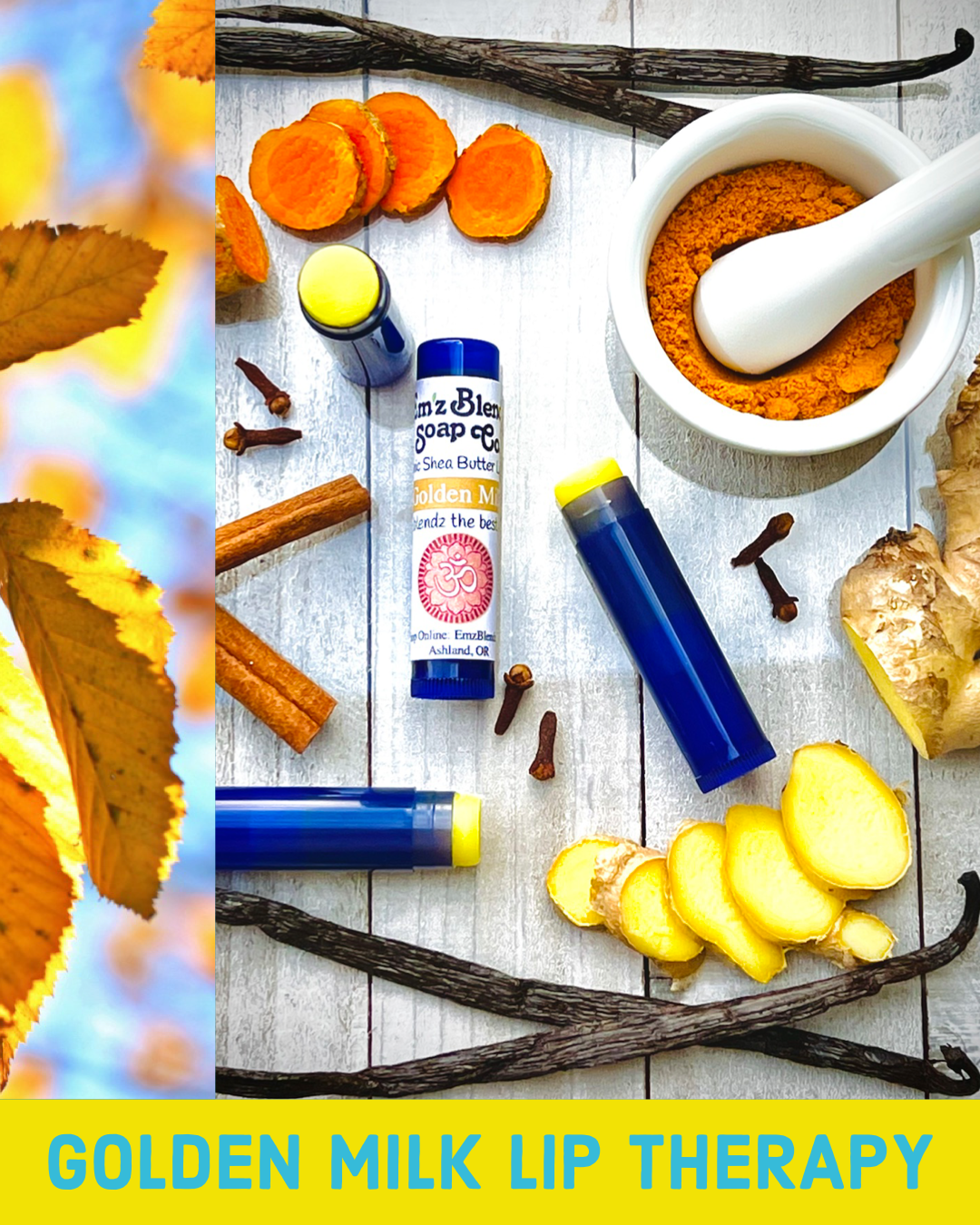 Golden Milk Lip Balm Em'z Blendz Soap Co.