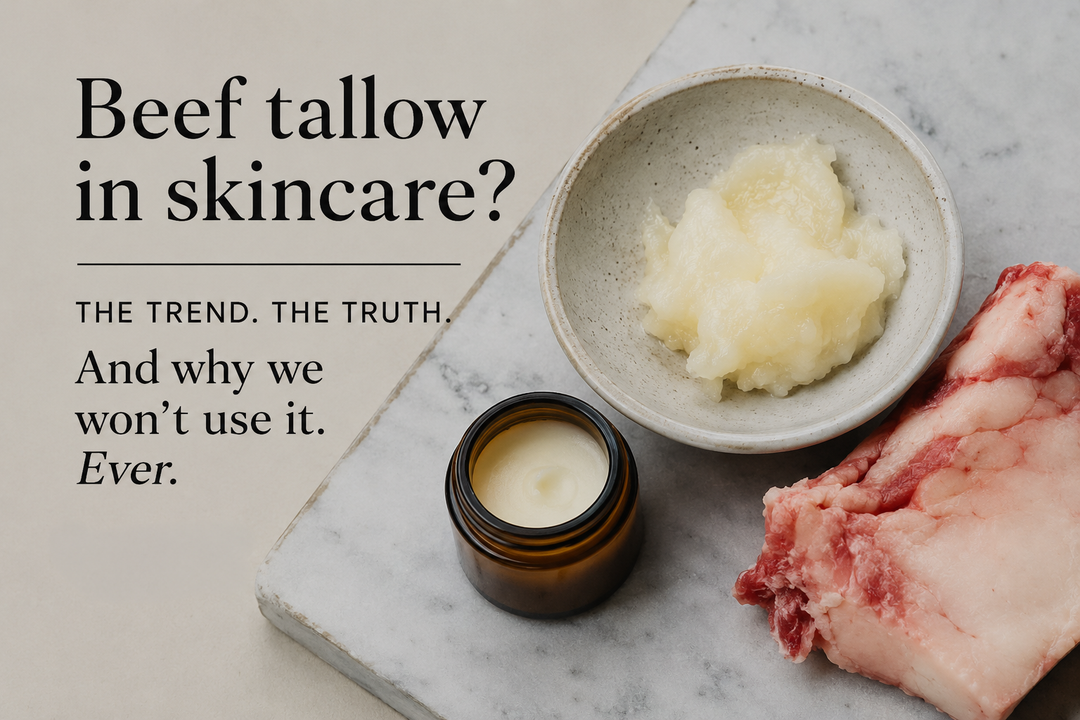 Beef Tallow in Skincare: Why We Don't Use It (And Never Will)